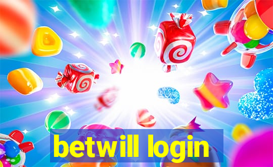 betwill login